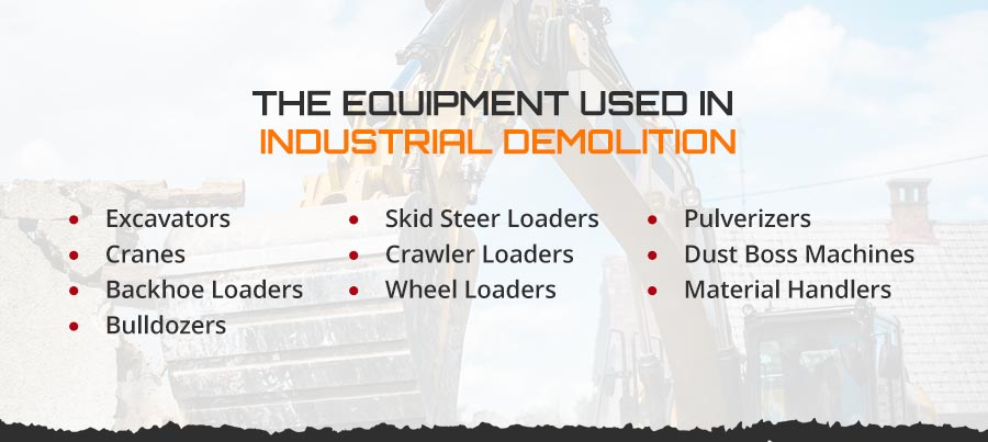 Types of Equipment Used in Industrial Demolition
